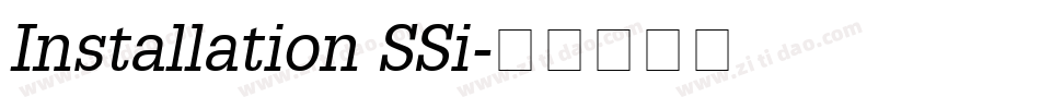 Installation SSi字体转换